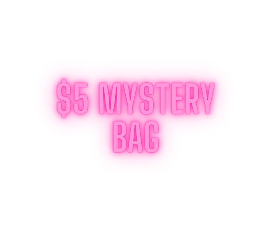 Mystery Bag $5