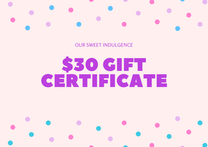 OUR SWEET INDULGENCE GIFT CARD
