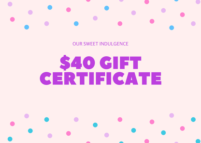 OUR SWEET INDULGENCE GIFT CARD
